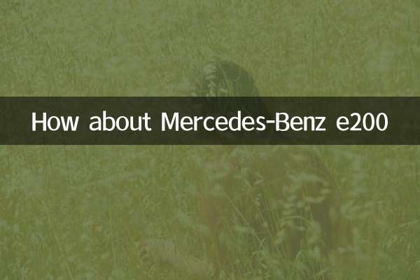 Que tal Mercedes-Benz e200