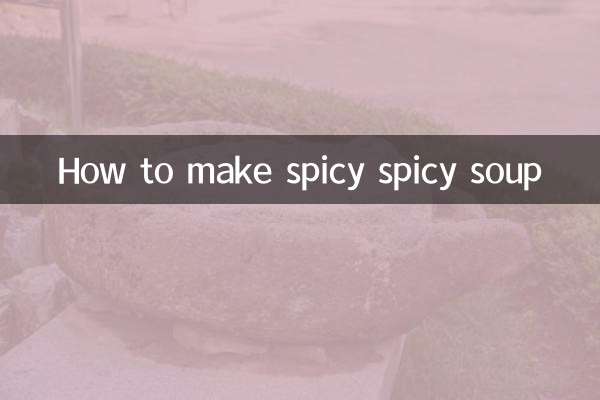 Wie man eine würzig-scharfe Suppe macht