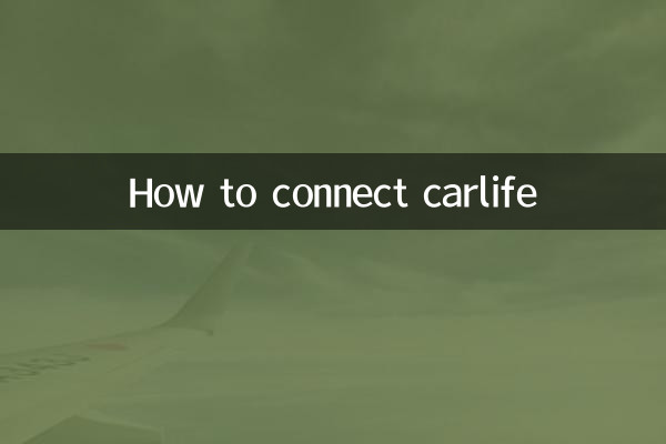 How to connect carlife