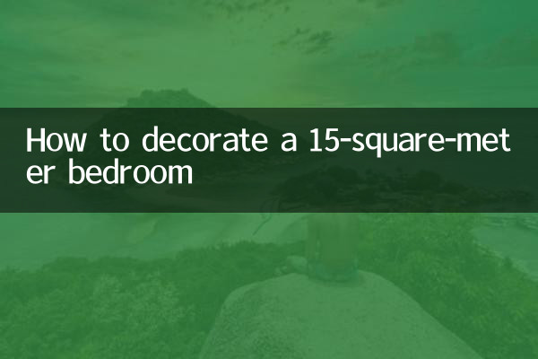 Comment décorer une chambre de 15 mètres carrés