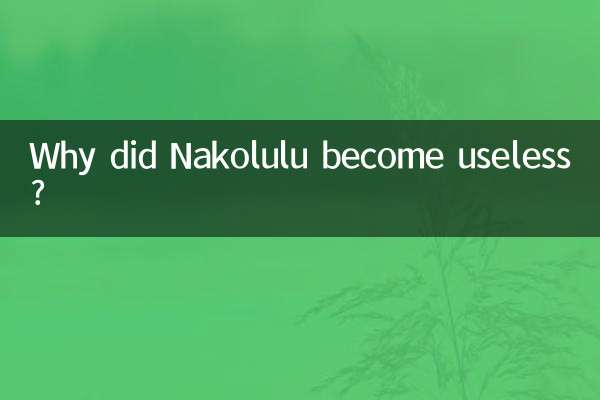 Why did Nakolulu become useless?