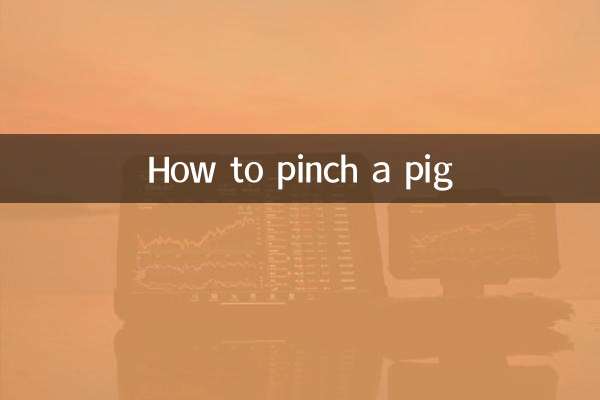 Comment pincer un cochon