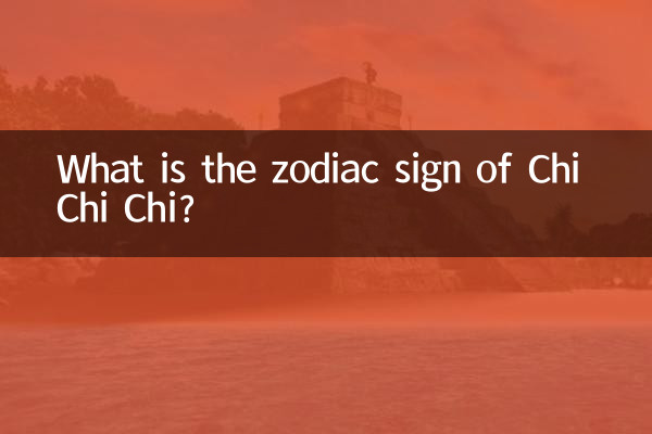 Was ist das Sternzeichen Chi Chi Chi?