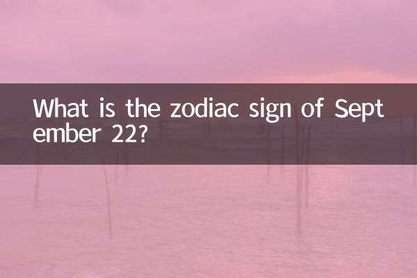 Qual é o signo do zodíaco de 22 de setembro?