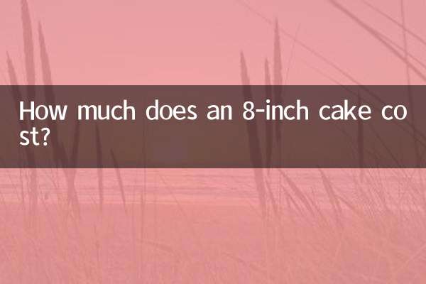 Wie viel kostet ein 8-Zoll-Kuchen?