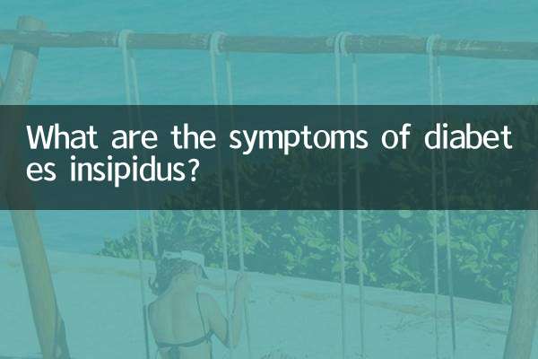What are the symptoms of diabetes insipidus?