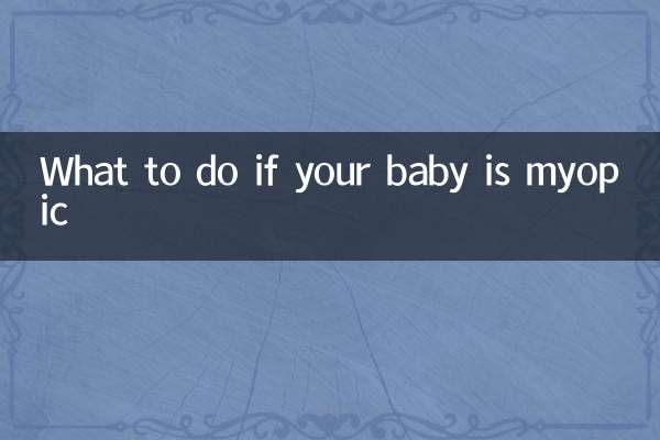 Qué hacer si tu bebé es miope