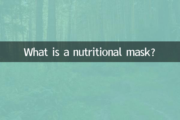 Was ist eine Ernährungsmaske?