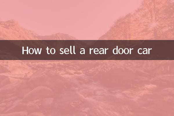 How to sell a rear door car
