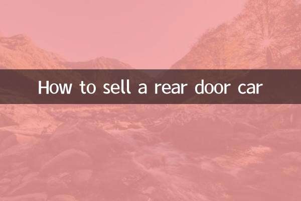 How to sell a rear door car