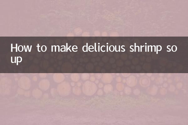 How to make delicious shrimp soup