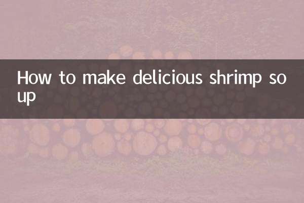 Cómo hacer una deliciosa sopa de camarones