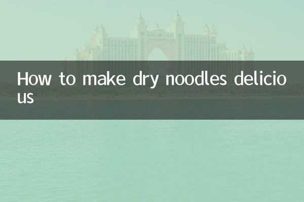 How to make dry noodles delicious