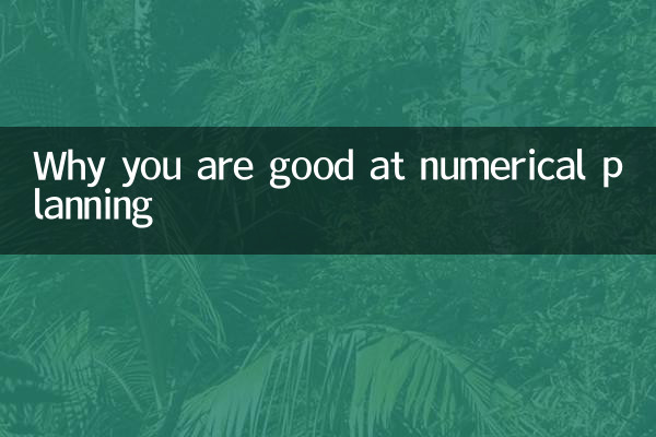 Por qué eres bueno en la planificación numérica