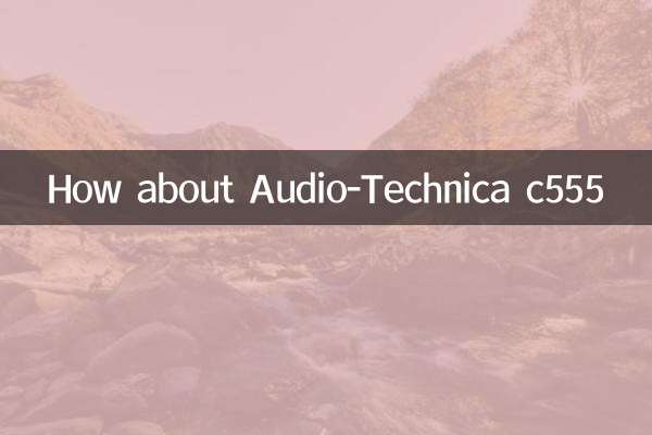 How about Audio-Technica c555