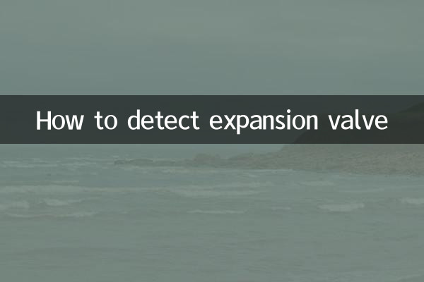 Cómo detectar la válvula de expansión