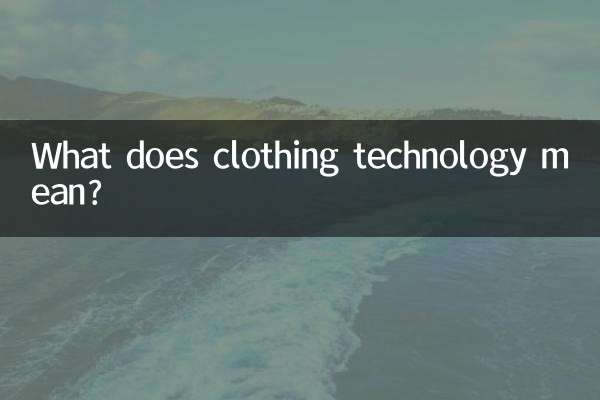 Was bedeutet Bekleidungstechnik?