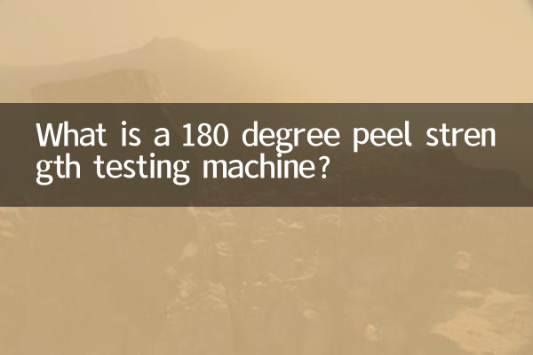 Was ist eine 180-Grad-Schälfestigkeitsprüfmaschine?