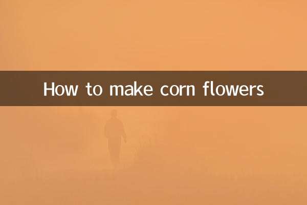 Comment faire des fleurs de maïs