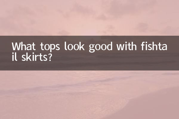 What tops look good with fishtail skirts?