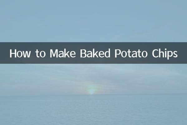 How to Make Baked Potato Chips