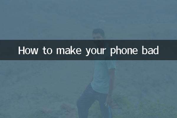 How to make your phone bad