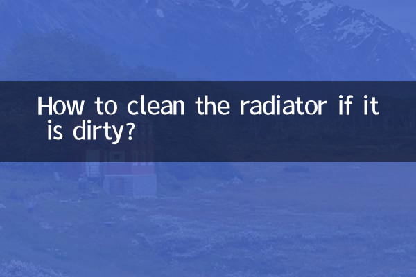 Como limpar o radiador se estiver sujo?