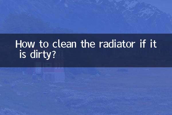 Como limpar o radiador se estiver sujo?