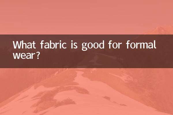 What fabric is good for formal wear?