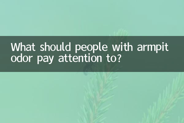 O que as pessoas com odor nas axilas devem prestar atenção?