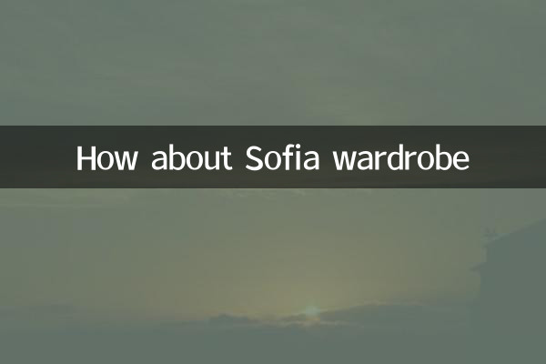 Wie wäre es mit Sofia Garderobe
