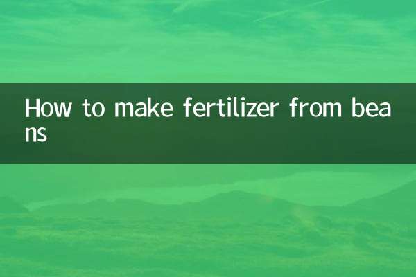 How to make fertilizer from beans