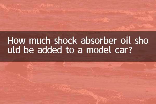 How much shock absorber oil should be added to a model car?