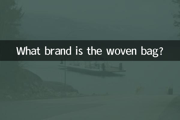 Von welcher Marke ist die gewebte Tasche?