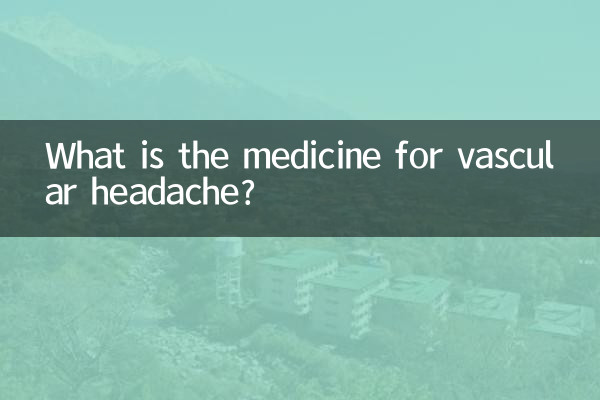 داروی سردرد عروقی چیست؟