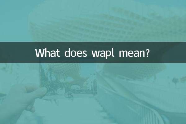 Was bedeutet wapl?