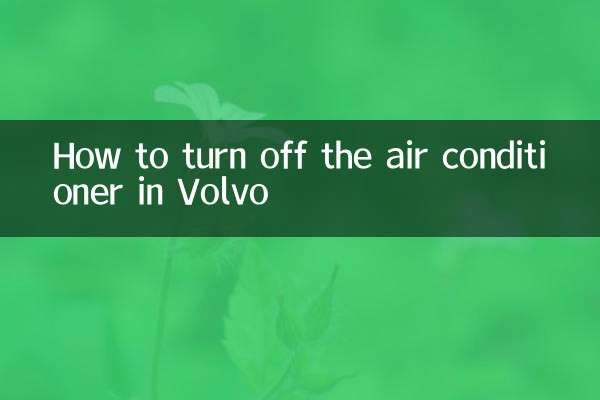 How to turn off the air conditioner in Volvo