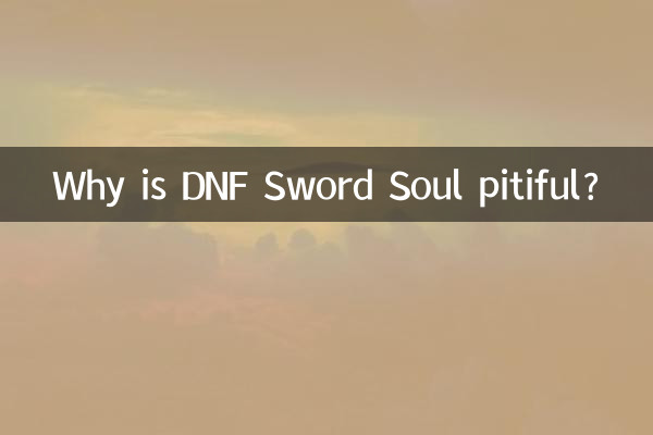 Pourquoi DNF Sword Soul est-il pitoyable ?