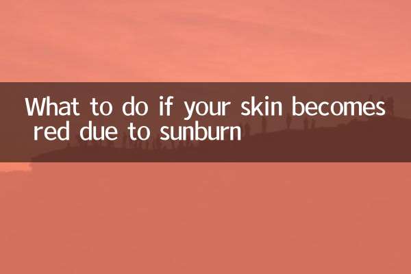 What to do if your skin becomes red due to sunburn