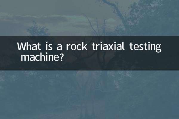 What is a rock triaxial testing machine?