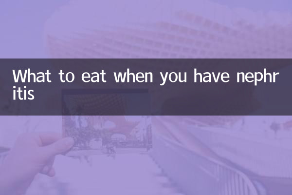 What to eat when you have nephritis