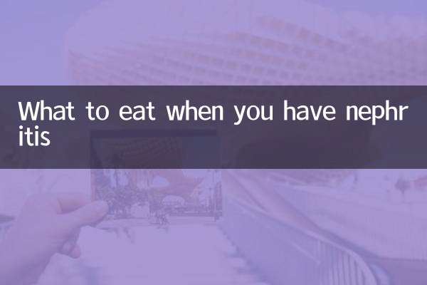 What to eat when you have nephritis