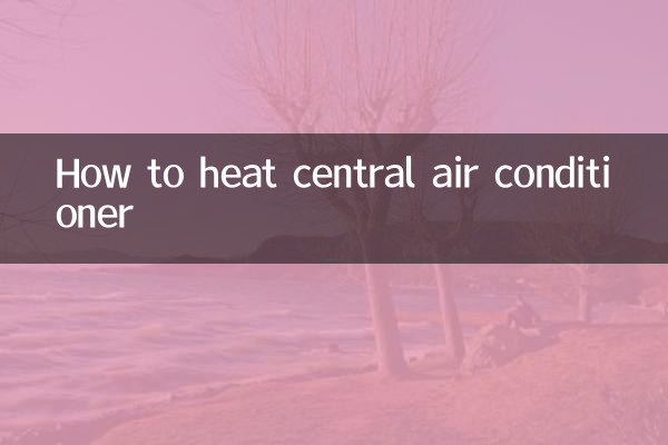 Como aquecer o ar condicionado central