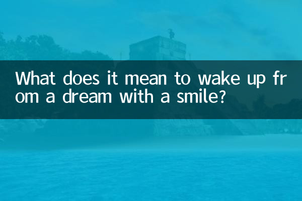 Cosa significa svegliarsi da un sogno con un sorriso?