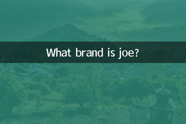 Di che marca è Joe?