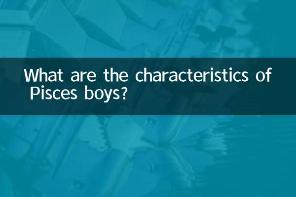 What are the characteristics of Pisces boys?