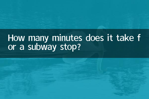 Combien de minutes faut-il pour une station de métro ?