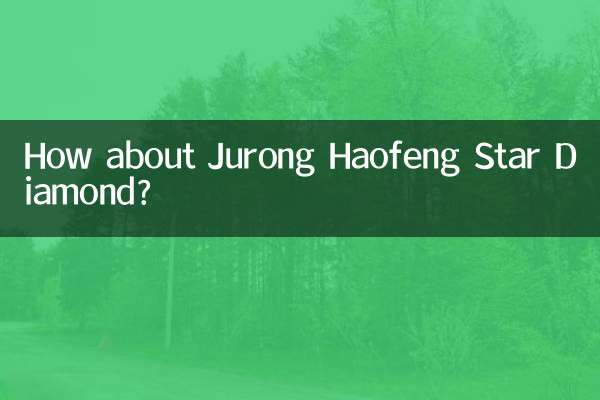 Wie wäre es mit Jurong Haofeng Star Diamond?