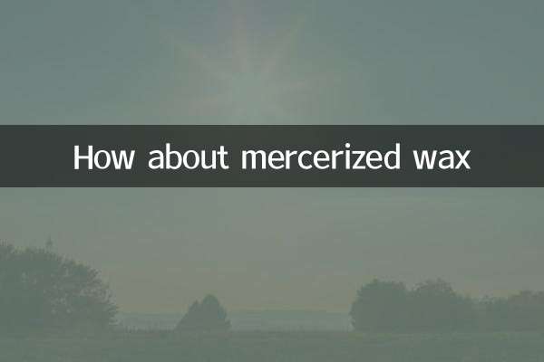 How about mercerized wax