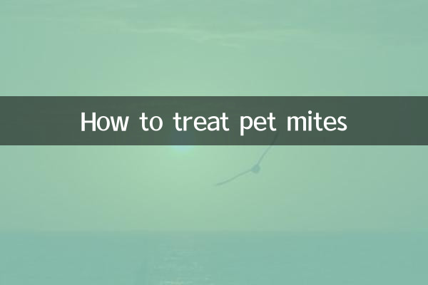 How to treat pet mites